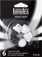 liquitex professional spray paint nozzles: get the assorted 6-pack for optimum versatility logo