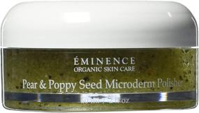 img 3 attached to 🍐 Eminence Organic Skincare Pear & Poppy Seed Microderm Polisher 2.0 oz: Reveal Radiant Skin Naturally