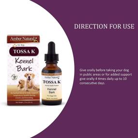 img 1 attached to 🐶 AMBER NATURALZ TOSSA K Kennel Bark Supplement - Natural Relief for Dogs - 1 Ounce