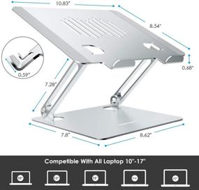 img 3 attached to 📱 Регулируемая Алюминиевая подставка для ноутбука на рабочий стол - Совместима с MacBook Pro и ноутбуками от 10 до 17 дюймов - Серебристая