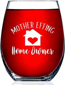 img 4 attached to 🏡 Housewarming Gift - Housewarming Gifts For Women and Men - Funny First Time Home Owner Gift Ideas - Mother Effing Homeowner 15 oz Humorous Stemless Wine Glass by Funny Bone Products