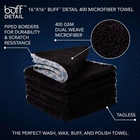 img 3 attached to Buff Detail Microfiber Car Towels (16x16), 400 GSM, 80/20 Blend - Tagless, Soft Satin Edges - All-Purpose Auto Detailing for Wax, Buff, Polish, Wash & Dry - 6 Pack (Black)