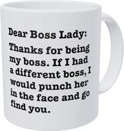 👩 wampumtuk funny coffee mug - dear boss lady, thanks for being my boss, if i had a different one i would punch her and find you - 11 ounces logo