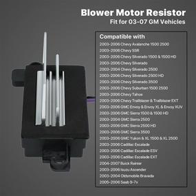 img 3 attached to 🔌 High-Quality Blower Motor Resistor for 2003-2006 Chevy Silverado, Avalanche, Tahoe, Suburban & More - Direct Replacement for 4P1516, 15-81773, 89018778, 19260762