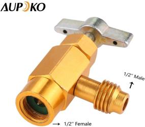 img 2 attached to 🚗 Aupoko R134A AC Refrigerant Bottle Opener Dispenser Valve, R134A Can Tap with 1/2’’ Acme Male and 1/2’’ Female Thread, Perfect for Charging Automotive Air Conditioning Systems