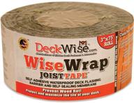 📦 deckwise wisewrap joisttape 3x75 self-adhesive deck joist flashing tape for hardwood, thermal wood, pvc, pressure treated, and composite decking (1 roll) - enhanced seo logo