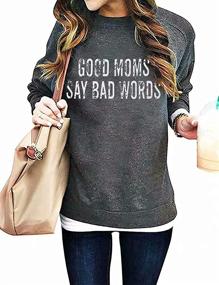 img 4 attached to Mama sweatshirt for Women: Good Moms Speak Colorful Language - Graphic Long Sleeve Shirt, Loose Fit Crewneck Top Blouse