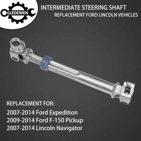 img 2 attached to 🔧 Lower Intermediate Steering Shaft with U-Joint Coupler for Ford F-150 (2009-2014), Expedition (2007-2014) & Lincoln Navigator - Replaces 8L1Z-3B676-A, 8L1Z3B676A