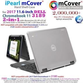 img 2 attached to 🎒 mCover iPearl Hard Shell Case for 2017 11.6" Dell Chromebook 11 3189 Series 2-in-1 Laptop - 3189 Black