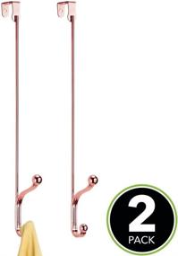 img 3 attached to 🌸 mDesign Rose Gold Over The Door Storage Organizer Rack - 17 Inches Tall, 2 Hooks, 2 Pack - Hang Coats, Hoodies, Hats, Scarves, Purses, Leashes, Towels, Robes, Clothing - Modern Metal Design