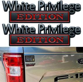 img 4 attached to 🚗 Премиум 3D металлический эмблем 'White Privilege Edition' для автомобильной безопасности | Выносливый фендерный бейдж из цинкового сплава со стойким клеем 3M | Автомобильные аксессуары для грузовиков, 4,1" х 1,2" (2 шт., красно-черный)