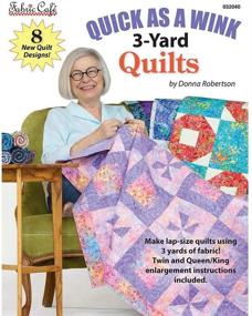 img 2 attached to 🧵 Познайте безусиленное стежкотворчество с книгой схемы Quick as a Wink для одеял из 3 ярдов от Fabric Cafe