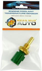 img 4 attached to Датчик температуры охлаждающей жидкости двигателя Mean Mug Auto 201525-32019A - Совместим с Toyota, Lexus, Ford, Mazda, Kia, Suzuki, Geo, и Lincoln - Заменяет номера OEM: TS10198, TX40T, 89422-35010, 89422-20010
