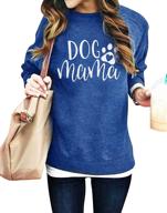 🐶 dog mom sweatshirt: trendy dog mama shirt for women - long sleeve, cute dog sweater, letter print tshirt tops логотип