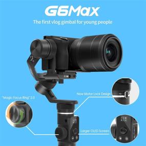 img 2 attached to 📷 FeiyuTech G6 Max 3-Axis Camera Gimbal Stabilizer for Small Mirrorless/Pocket/Action Camera/Smartphone: Sony a6300/a6500 α7SII RX100, GoPro 9/8/7/6/5, iPhone 12, Samsung S10+ (2.65lb Payload)