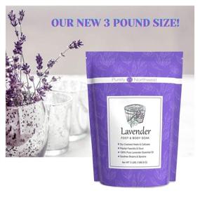img 2 attached to 🌿 Purely Northwest 3 lb-Calming Lavender Foot & Body Soak with Epsom Salt - Soothes Sore Muscles and Feet. Effective Relief for Plantar Fasciitis, Gout, Calluses, Cracked Heels, Toenail Fungus & Athlete's Foot. Made in the USA.