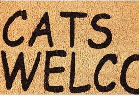 img 3 attached to Premium Cats Welcome People Tolerated Welcome Mat - Natural Coir Doormat (30 x 17 in)