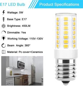 img 2 attached to 🔆 Dimmable E17 LED Bulbs: 5W Microwave Over Stove Bulb - 40W Incandescent Equivalent - Daylight White 6000K - Compatible with Whirlpool Maytag GE Kenmore LG Microwaves - Replaces 8206232A 1890433 AP4512653 - 2 Pack
