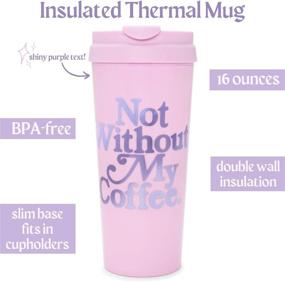 img 1 attached to ☕ Ban.do Hot Stuff Insulated Thermal Coffee Mug, 16 Ounce Travel Tumbler, 'Not Without My Coffee' (Purple)