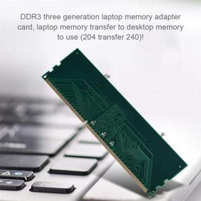 img 2 attached to 💻 Карты оперативной памяти DDR3 для ноутбука: повышение до 8 ГБ | Тестер оперативной памяти DDR3 для настольного компьютера, адаптерная карта для преобразования ноутбука в настольный ПК | Конвертер памяти RAM, соединительный разъем.