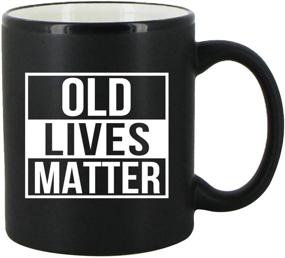 img 4 attached to 👵 11 oz Old Lives Matter Coffee Mug – Hilarious Birthday or Retirement Gift for Elderly Senior Citizens – Prank Gift for Mom, Dad, Grandma, Grandpa – Unique Novelty Coffee Mug for Grandparents