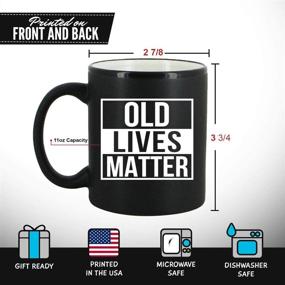 img 2 attached to 👵 11 oz Old Lives Matter Coffee Mug – Hilarious Birthday or Retirement Gift for Elderly Senior Citizens – Prank Gift for Mom, Dad, Grandma, Grandpa – Unique Novelty Coffee Mug for Grandparents