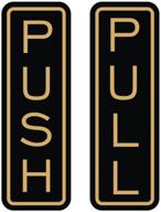 all quality classic vertical push pull door sign (black/gold) - small logo