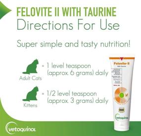 img 1 attached to 🐱 Vetoquinol Felovite II Taurine Oral Gel Cat Supplement - Vitamin & Mineral Blend, 2.5oz