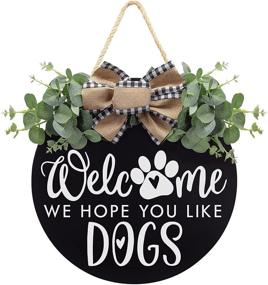 img 4 attached to 🐾 Charming 'Welcome We Hope You Like Dogs' Farmhouse Door Sign with Eucalyptus Leaves and Buffalo Bow: Perfect for Dog Lovers' Front Door Porch Décor, Christmas Decoration, and Housewarming Gift