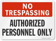 no trespassing authorized personnel smartsign logo