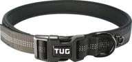 tug reflective dog collar with soft neoprene padding and cushion for energetic dogs - heavy duty collar with separate id attachment clip for extra comfort logo