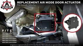 img 2 attached to Enhance Climate Control in Your Lexus Vehicle with Mode HVAC Air Door Actuator - Direct Replacement for 97-05 GS300, GS400, GS430, IS300, RX300, 2002-2010 SC430 - Part # 8710630371, 604-917, 87106-30371, 604917 - Blend Heater Servo Unit