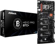 💰 asrock h510 pro btc+ lga 1200 intel h510 материнская плата для майнинга криптовалюты (btc) логотип