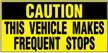 vehicles frequent caution magnetic signs qty logo