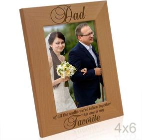 img 2 attached to 👨 KATE POSH Dad of All The Walks We've Taken Together This one is My Favorite. Engraved Natural Wood Picture Frame, Father of The Bride Wedding Gifts, Thank You Dad, Best Dad Ever (4x6-Vertical): A Sentimental Gift for Your Beloved Father