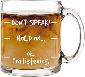 img 4 attached to HUHG's Don't Speak! Funny Coffee Mug: Hilarious 13 oz Glass Cup for Men, Women, Husband or Wife - Perfect Novelty Birthday or Christmas Gift Idea for Mom or Dad from Son or Daughter with Humorous Sayings