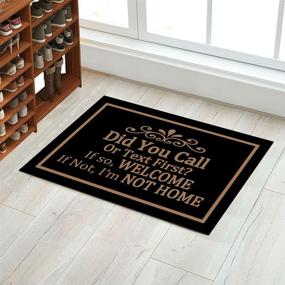 img 1 attached to 📞 Did You Call or Text First Doormat - Welcome Mat for Funny and Stylish Entryway Décor - Perfect Housewarming Gift!
