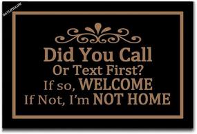 img 4 attached to 📞 Did You Call or Text First Doormat - Welcome Mat for Funny and Stylish Entryway Décor - Perfect Housewarming Gift!