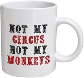 img 1 attached to Quirky Office Humor: Not My Circus, Not My Monkeys Funny 🙈 Mug - 11 OZ Coffee Mugs by A Mug To Keep TM