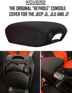 🔑 black neoprene armrest pad with keyhole for jeep wrangler jl jlu gladiator jt sahara sport rubicon unlimited 2018 2019 2020 2021 - koverz console cover, install notes & video included logo