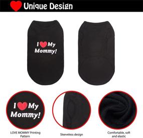 img 3 attached to 🐶 Premium Cotton Dog T-Shirts: Soft & Breathable Apparel with 'I Love My Mommy' Print - Available in Black for Small, Medium & Large Breeds