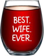 best wife ever wine glass 15oz: unique romantic gift idea for her, ideal for wife, aunt, grandma - from son, daughter, husband, or kids - perfect wedding anniversary or valentines gifts for women - evening mug логотип