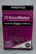 doc's choice premium chicken puppy food: ideal for puppies, pregnant and nursing dogs | vet developed, no fillers/artificial ingredients | made in usa logo