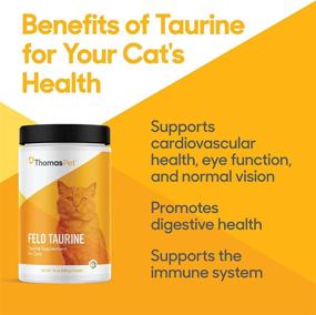 img 2 attached to 🐱 Thomas Pet Felo Taurine: Support Your Cat's Heart, Vision, Digestion, and Immune Health with our Taurine Supplement - 16 oz (454 g) Powder