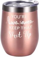 🎁 appreciation gifts, you're amazing wine tumbler, birthday and christmas gifts for women - friends, wife, mom, insulated 12 oz stainless steel tumbler with lid, fun ideas for friends and girlfriends, rose gold логотип