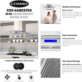 img 2 attached to Cosmo 668ICS750: 30 in. Stainless Steel Island Mount Range Hood with 380 CFM, Soft Touch Controls, Permanent Filters, LED Lights, Tempered Glass Visor