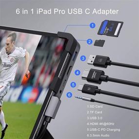 img 3 attached to 🔌 6-in-1 iPad Pro USB C Hub Adapter for iPad Pro 12.9/11 inch (2018-2020) - 4K HDMI, USB 3.0, PD Charging, SD/TF, 3.5mm Headphone Jack
