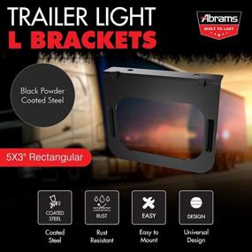 img 3 attached to 🚘 Abrams 2PC 5-Inch Rectangular Taillight L Shaped Mounting Brackets for Flush Mount Rectangular Truck Trailer RV Taillights [Black Powder Coated Steel] [Vertical or Horizontal Installation]