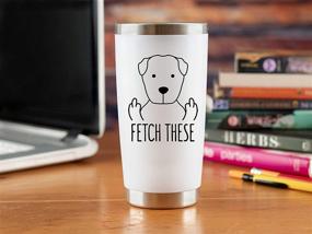 img 2 attached to 20oz Travel Coffee Mug /Tumbler - Fetch These Funny Gifts for Dog Lovers - Unique Gift Idea for Dog Lovers, Dad, Mom, Men, Women, Owners