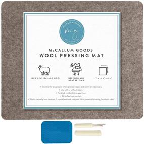 img 4 attached to 🔥 New Zealand Wool Pressing Mat by McCallum Goods - 17x13.5 inch Ironing Pad for Quilting Supplies - Replace Your Ironing Board with this Wool Mat